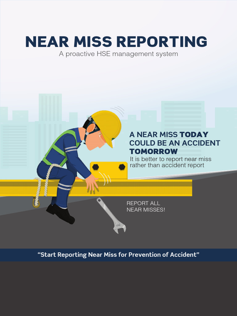 Near Miss Reporting And Posters Hsse World