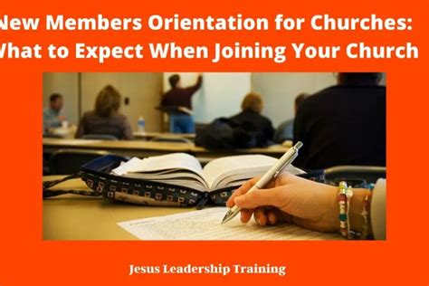 New Members Orientation For Churches What To Expect When Joining Your