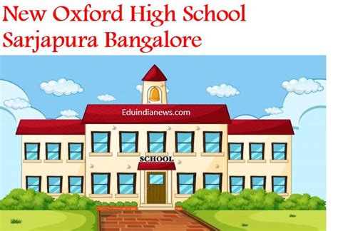 New Oxford High School Sarjapur Bangalore Admission 2024 25 Fee