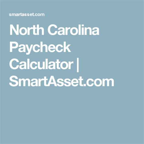 North Carolina Paycheck Calculator Smartasset Paycheck North