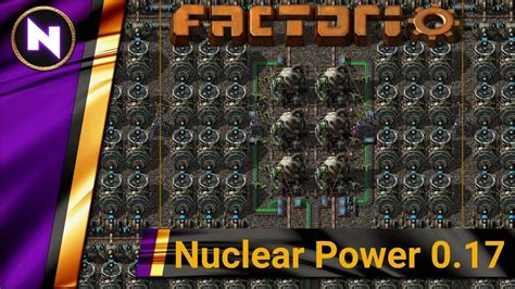 Nuclear Power Tutorial Factorio Engineering Youtube