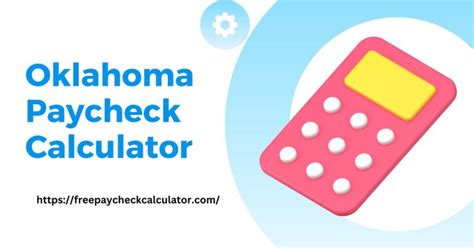 Paycheck Calculator Oklahoma