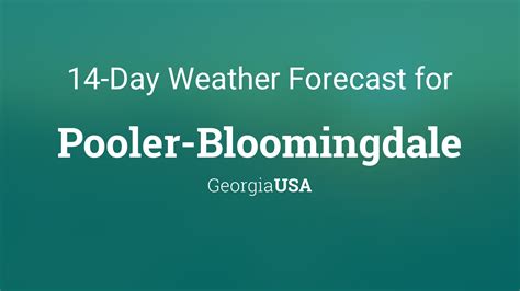 Pooler Bloomingdale Georgia Usa 14 Day Weather Forecast