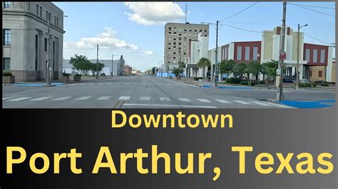 Port Arthur Tour Texas