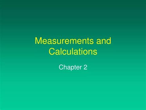 Ppt Measurements Calculations Powerpoint Presentation Free