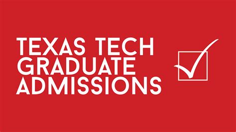 Prospective Students How To Apply Admissions Graduate School Ttu