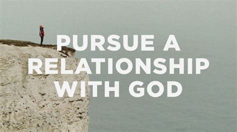 Pursuing A Relationship With God A Guest Post