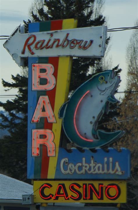 Rainbow Bar In Kalispell Montana We Re The Sign You Re Looking For