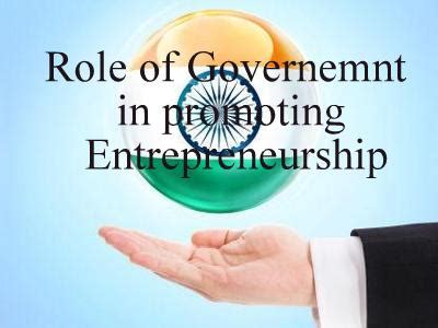 Role Of Government In Promoting Entrepreneurship