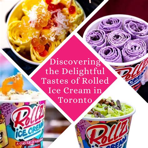 Rolled Ice Cream Canada S Best Desserts Shop Near Me