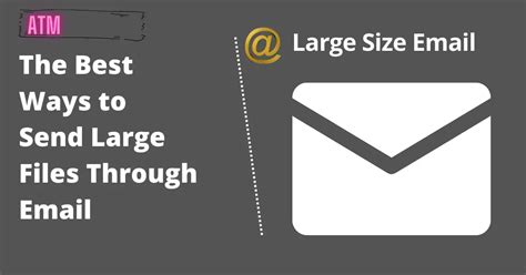 The Best Ways To Send Large Files Through Email [100%] | Arhamtechmind