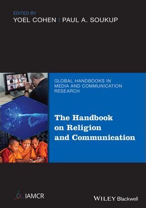 The Handbook Of Religion And Communication Iamcr