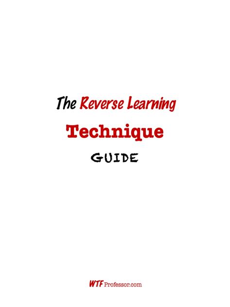 The Reverse Learning Technique Guide Acceleration Understanding