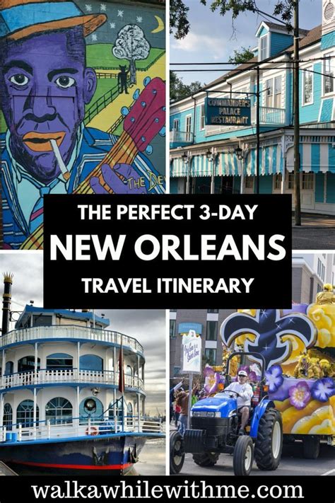 The Ultimate 3 Days In New Orleans Itinerary New Orleans Travel New