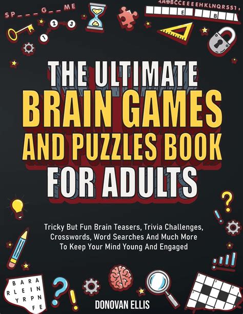 The Ultimate Brain Workout Activity Book Puzzles To Keep Your Mind Young Fit Active And Strong Green Philip C 9798742160588 Amazon Com Books