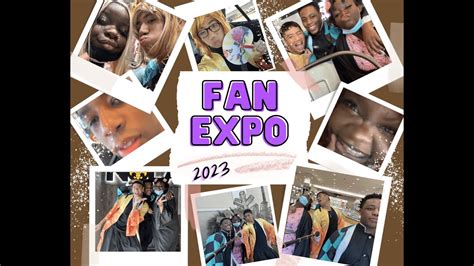 The Ultimate Fanexpo New Orleans Experience 2023 Youtube