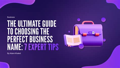 The Ultimate Guide To Choosing The Perfect Business Name 7 Expert Tips