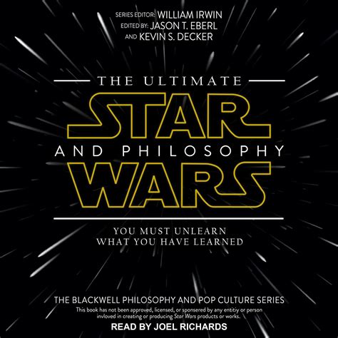 The Ultimate Star Wars And Philosophy Audiobook Listen Instantly