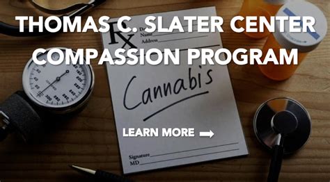 Thomas C Slater Compassion Center Providing The Highest Quality