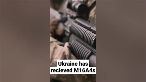 Ukrainian Army Now Issuing M16a4s Youtube