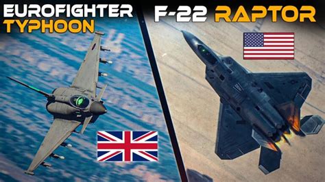 Ultimate Aerial Showdown Eurofighter Typhoon Vs Raptor F 22 Epic