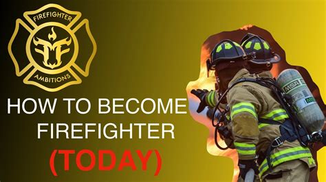 Ultimate Guide: 10 Steps To Becoming A Firefighter