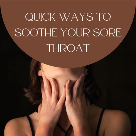 Ultimate Guide: 7 Steps To Soothe Your Sore Throat Now