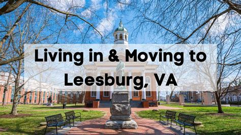 Ultimate Moving To Leesburg Va Guide Living In Leesburg Tips