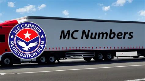 Understanding Mc Numbers U S Carrier Registration Plan