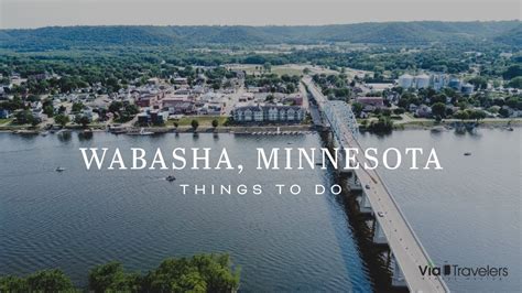 Wabasha Minnesota Things To Do See 4K Hd Youtube