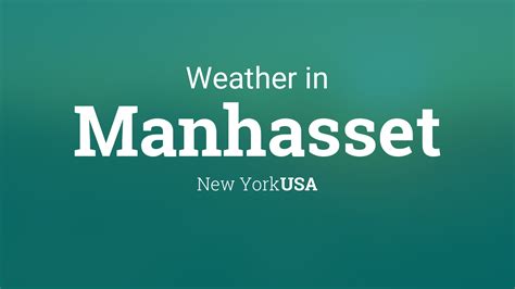 Weather In Manhasset New York