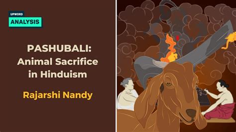 Why Animal Sacrifice In Vedas Pashu Bali