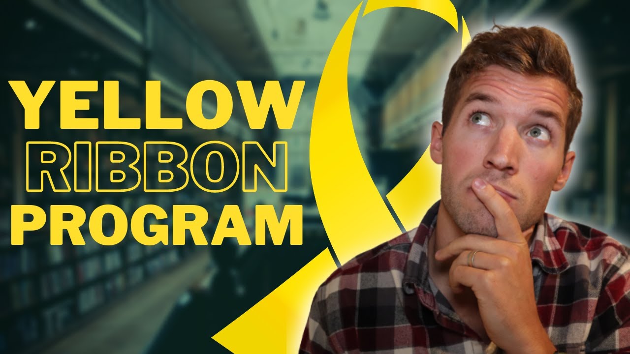 Yellow Ribbon Program Explained Youtube